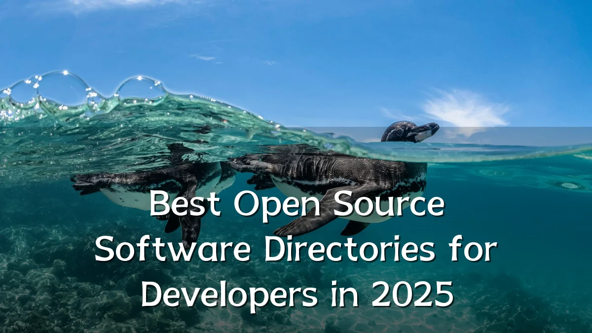 Best Open Source Software Directories for Developers in 2025