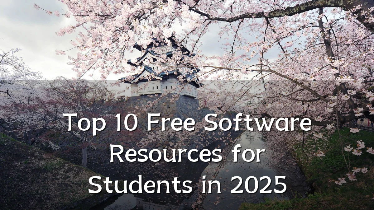 Top 10 Free Software Resources for Students in 2025